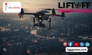 Liftoff FPV Drone Racing Game